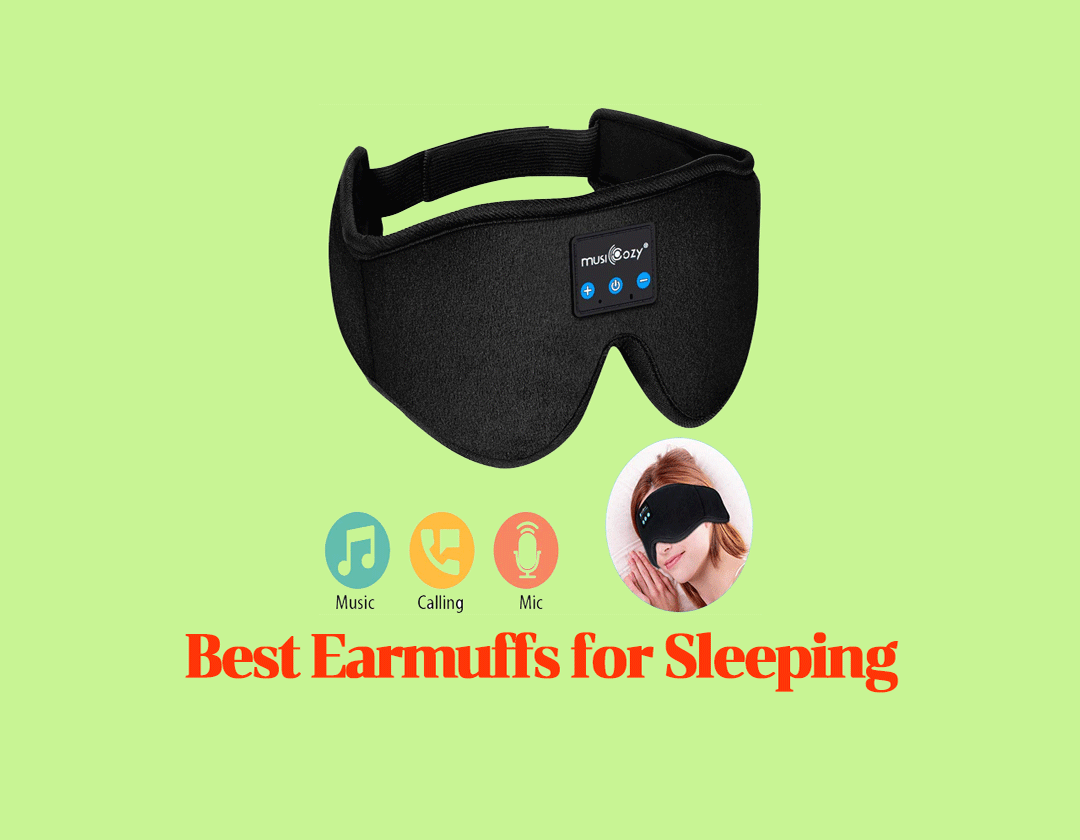 🥇 Best Earmuffs for Sleeping – “Have A Comfortable Sleep!”